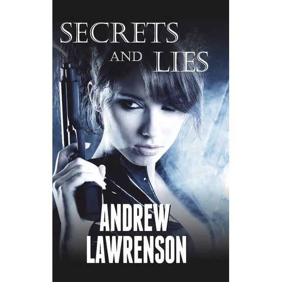 Secrets and Lies, (Hardcover)