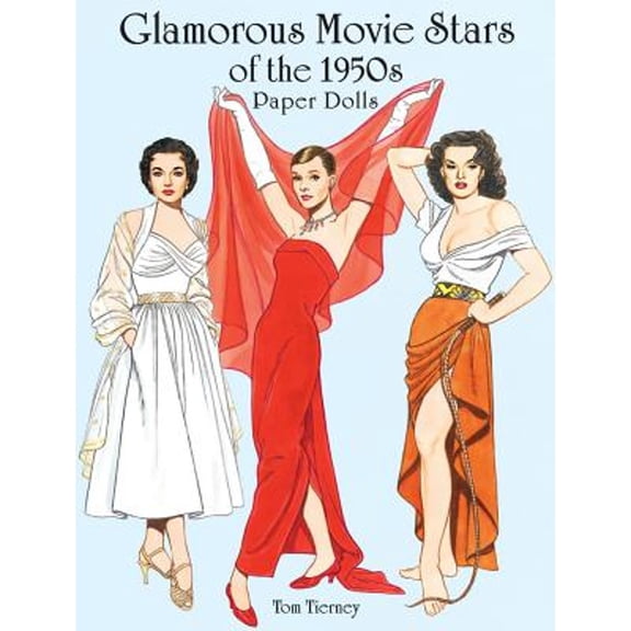 Dover Celebrity Paper Dolls: Glamorous Movie Stars of the 1950s Paper Dolls (Paperback)