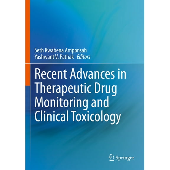Recent Advances in Therapeutic Drug Monitoring and Clinical Toxicology, (Paperback)