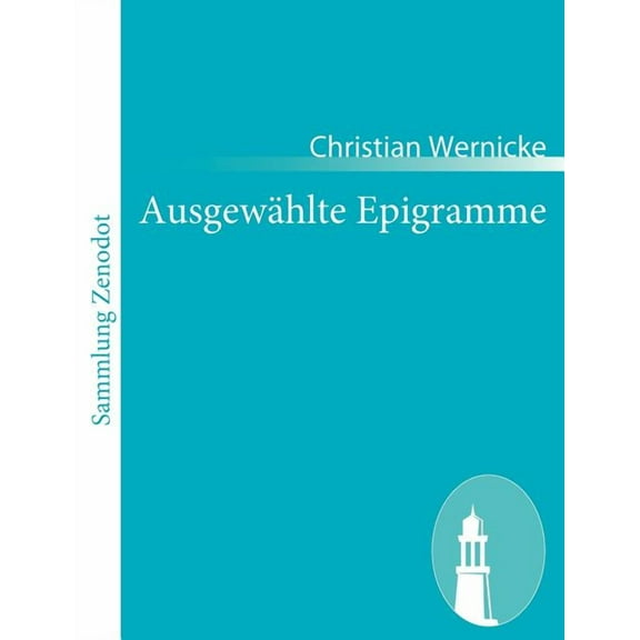 Ausgew?hlte Epigramme