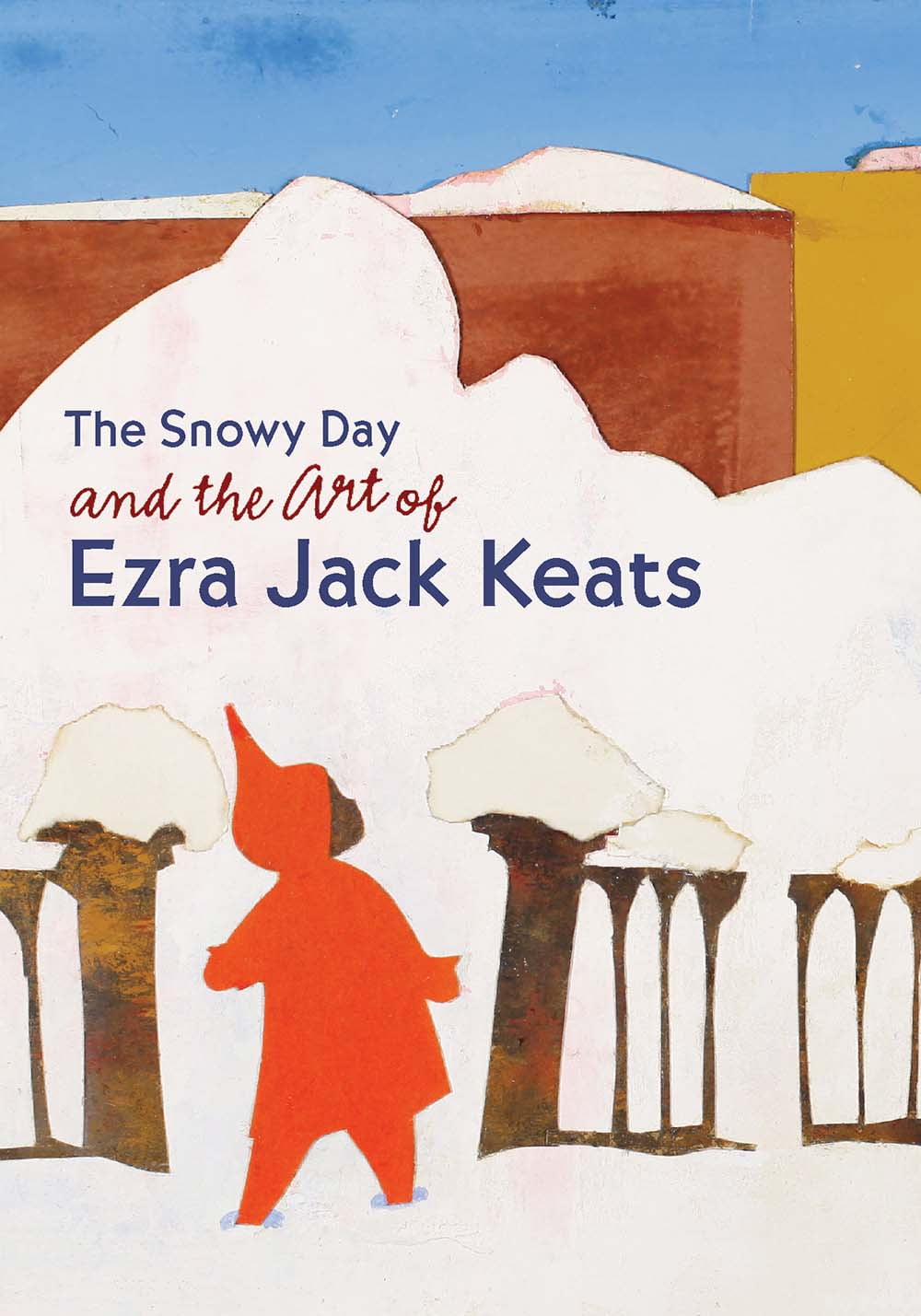 The Snowy Day by Ezra Jack Keats The Snowy Day by Ezra Jack Keats