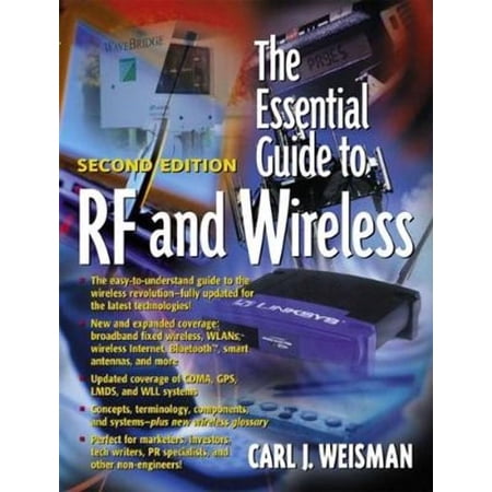 The Essential Guide to RF and Wirelss