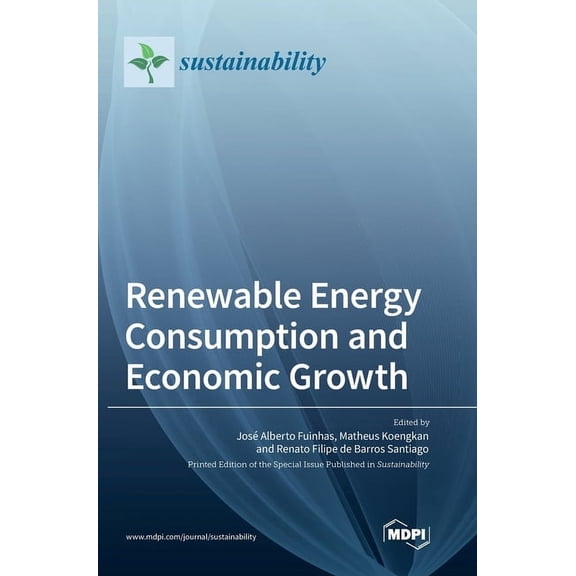 Renewable Energy Consumption and Economic Growth, (Hardcover)