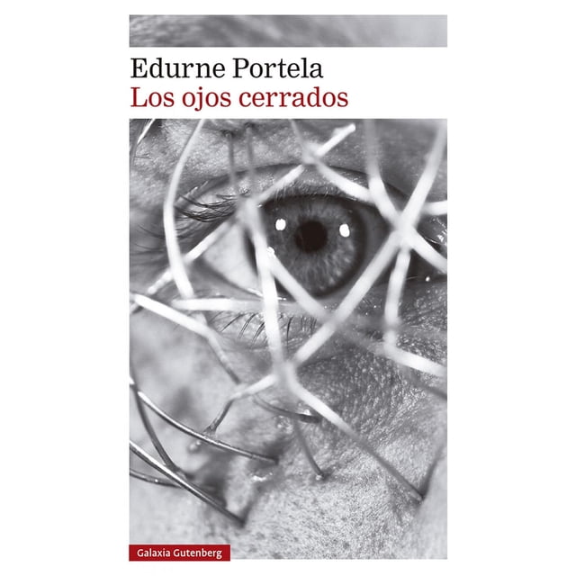 Los Ojos Cerrados Galaxia 4Ed 9788418526206