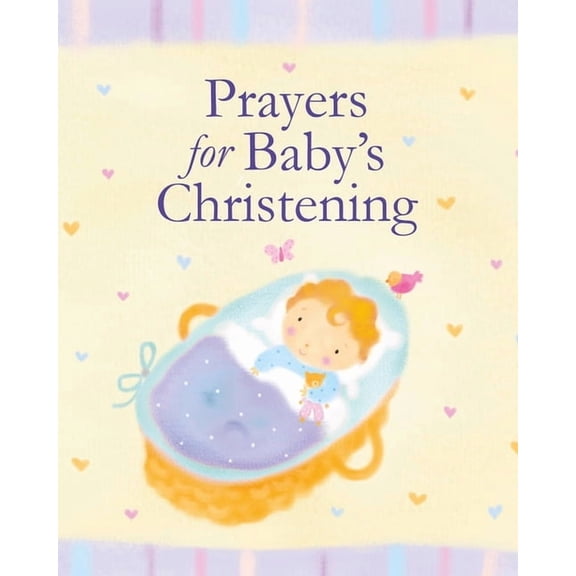 Prayers for Baby's Christening, (Hardcover)