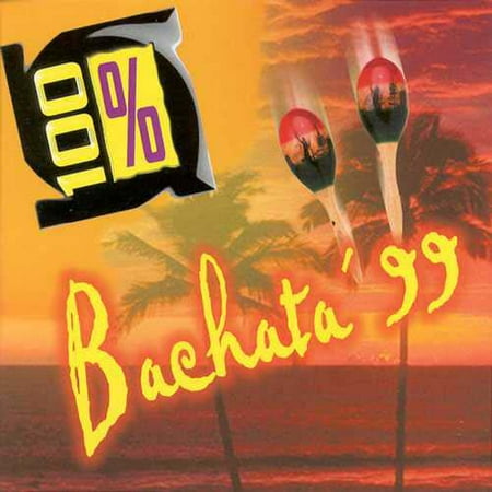 100% Bachata 99