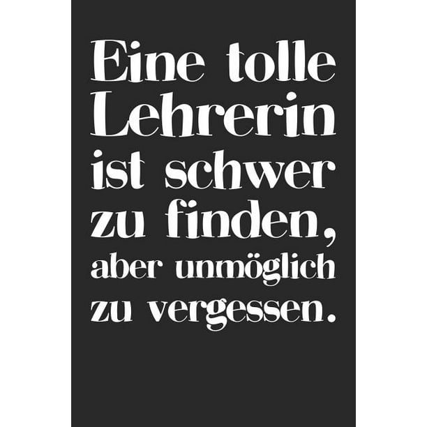 Eine tolle Lehrerin ist schwer zu finden, aber unmöglich zu vergessen