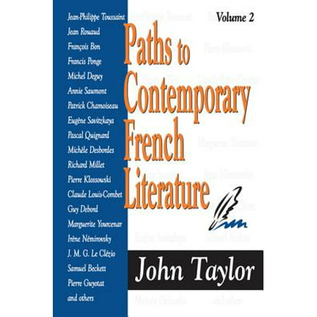 Paths to Contemporary French Literature - eBook (Best Contemporary French Literature)