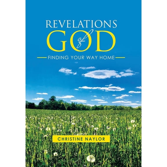 Revelations of God: Finding Your Way Home (Hardcover)