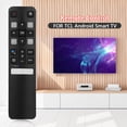 thumbnail image 3 of Peggybuy Télécommande Vocale pour TCL Android TV 40S330 32S330 65Q637 55Q637 55S430, 3 of 9