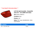 thumbnail image 2 of Left Tail Light Assembly - Compatible with 2012 - 2015 BMW 328i Sedan 2013 2014, 2 of 2
