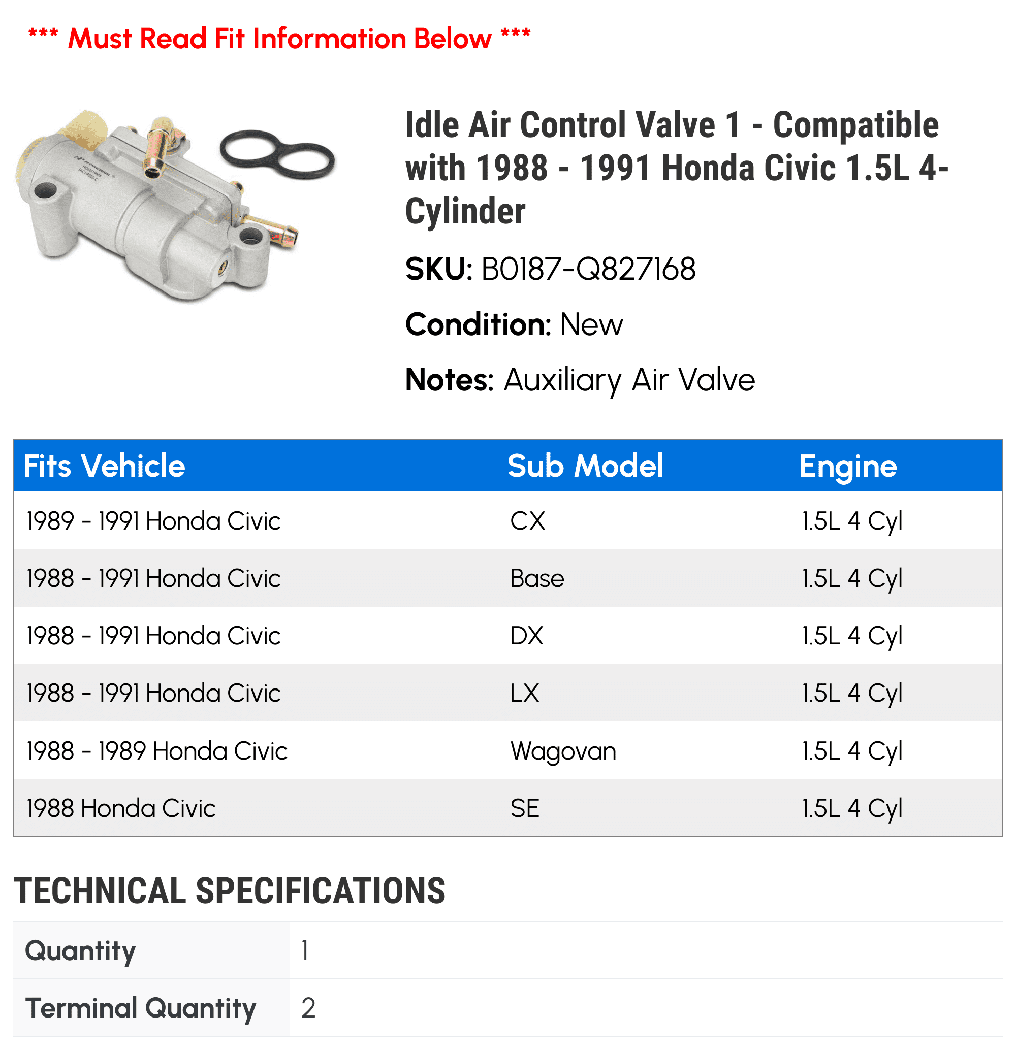 Idle Air Control Valve 1 - Compatible with 1988 - 1991 Honda Civic 1.5L 4-Cylinder - Autopart Premium