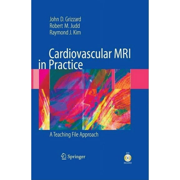 Cardiovascular MRI in Practice: A Teaching File Approach, (Paperback)