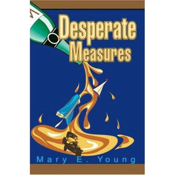 Pre-Owned Desperate Measures (Paperback) 059527868X 9780595278688