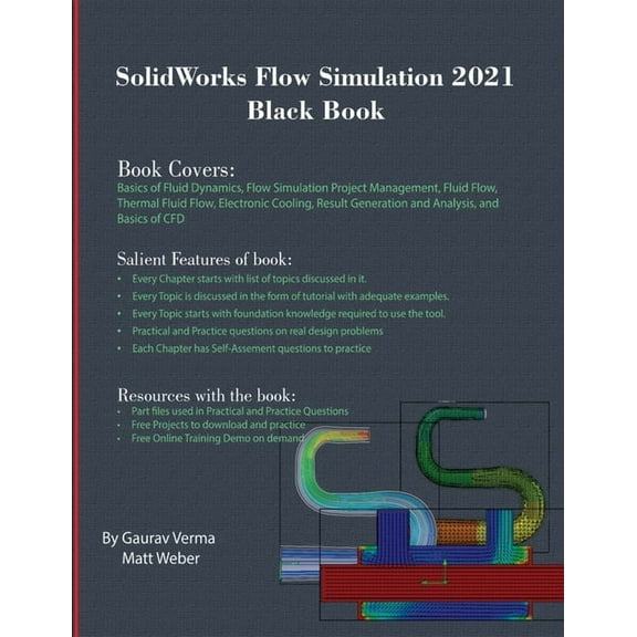 SolidWorks Flow Simulation 2021 Black Book (Paperback)