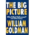 thumbnail image 1 of Pre-Owned Big Picture: Who Killed Hollywood? and Other Essays (Paperback) 1557834601 9781557834607, 1 of 1