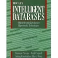 thumbnail image 1 of Pre-Owned Intelligent Databases: Object-Oriented, Deductive Hypermedia Technologies (Paperback) 0471503452 9780471503453, 1 of 1