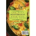 thumbnail image 2 of The Best Mediterranean Dash Diet Recipe Book: A Set of Mouth-Watering Recipes for Delicious Mediterranean Dash Diet Meal, (Paperback), 2 of 2