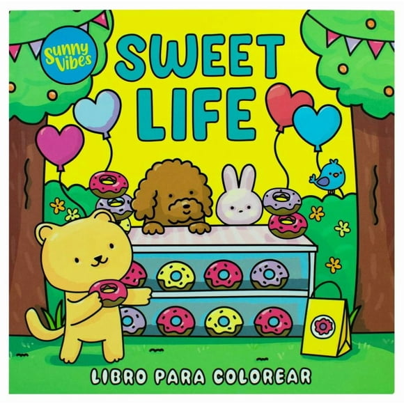 Sunny vibes. sweet life / libro para colorear
