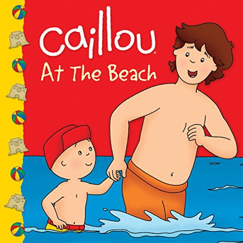 Pre-Owned Caillou At the Beach (Clubhouse) Paperback