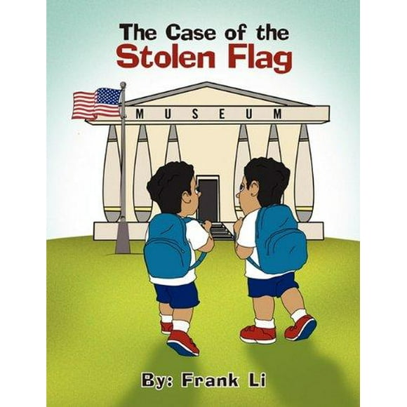 The Case of the Stolen Flag