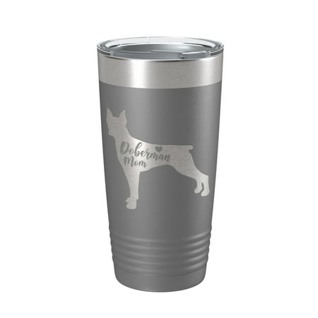 

Doberman Mom Tumbler Dog Travel Mug Gift Insulated Laser Engraved Coffee Cup Dobe Dobie 20 oz Dark Gray