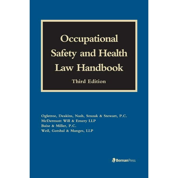 Occupational Safety and Health Law Handbook (Edition 3) (Hardcover ...