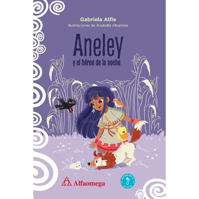 Aneley y el héroe de la noche