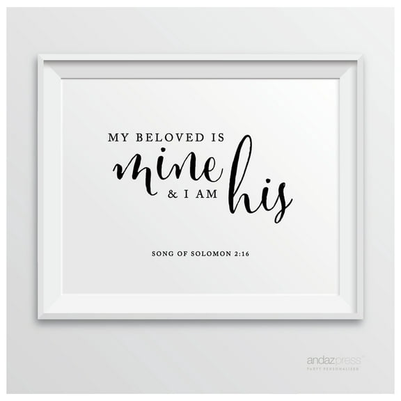 Solomon 2 16 - My Beloved Is Mine Biblical Quotes Formal Black & White Wedding Signs