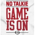 thumbnail image 2 of No Talkie Game is On Football Men's Big & Tall Crewneck Graphic Tee Brisco Brands 5X, 2 of 3