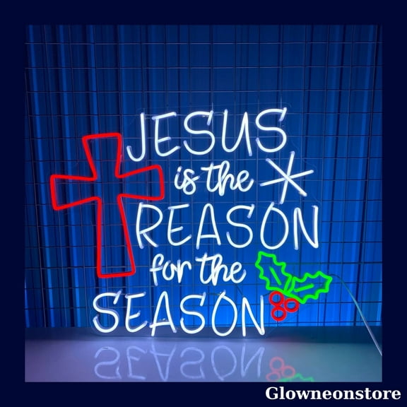 Glowneon Jesus Is The Reason For The Season Neon Sign, Christmas Quote LED Sign, Cross Neon Light