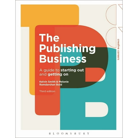 Creative Careers: The Publishing Business (Hardcover)