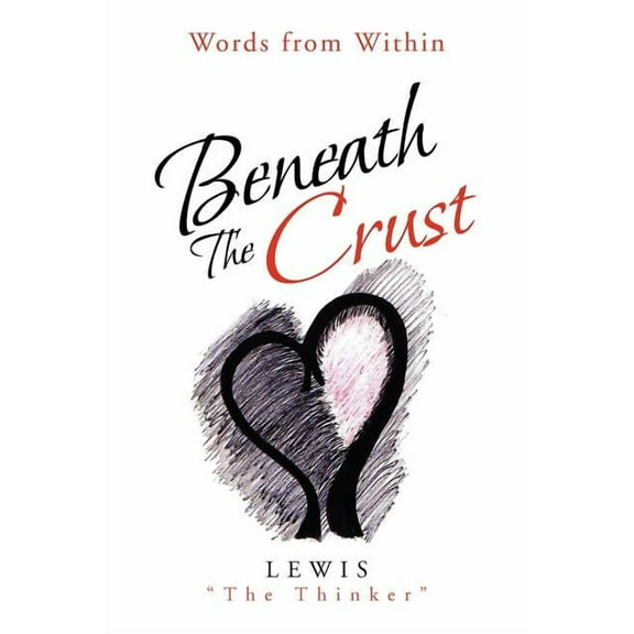 Beneath The Crust (Paperback)