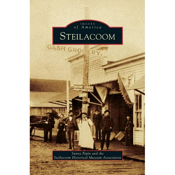 Steilacoom (Hardcover)