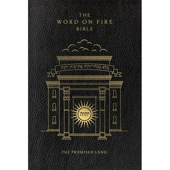 Word on Fire Bible The Word on Fire Bible: The Promised Land Volume 4, (Hardcover)