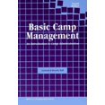 thumbnail image 1 of Pre-Owned Basic Camp Management: An Introduction to Camp Administration (Paperback) 0876031459 9780876031452, 1 of 1