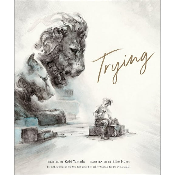 Kobi Yamada: Trying (Hardcover)