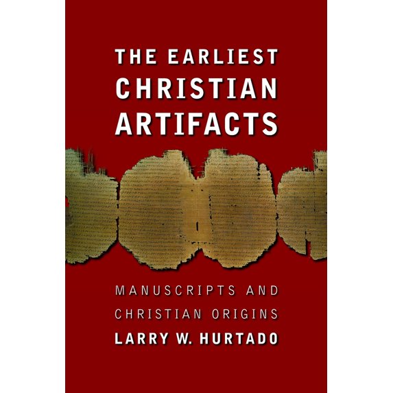 Pre-Owned The Earliest Christian Artifacts: Manuscripts and Christian Origins (Paperback) 0802828957 9780802828958
