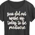 thumbnail image 3 of Instant Message - You Did Not Wake Up to be Mediocre - Women's Short Sleeve Graphic T-Shirt, 3 of 6