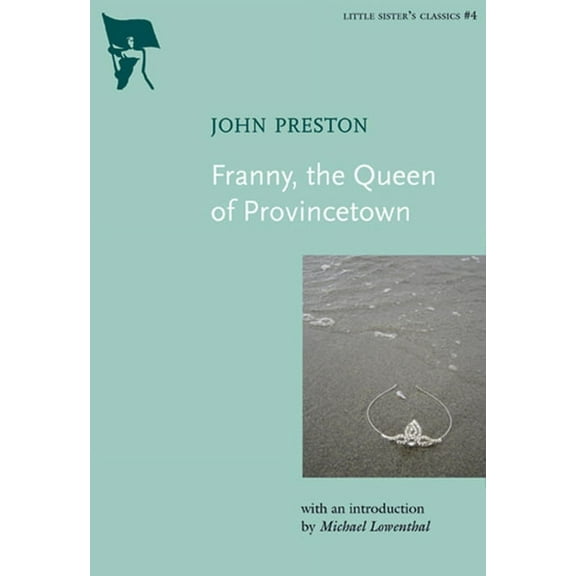 Little Sister's Classics: Franny, the Queen of Provincetown (Paperback)