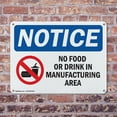 thumbnail image 4 of (2 Pack) No Food Or Drink In Manufacturing Area OSHA Notice Sign 18 Inch X 12 Inch Indoor / Outdoor Rust-Free Aluminum Metal Signs for Workplace, Workshop, and Construction Site, Made, 4 of 8