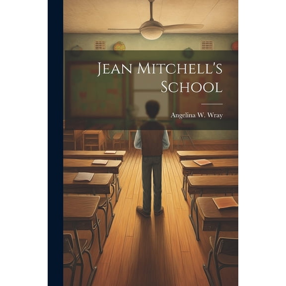 Jean Mitchell's School (Paperback)