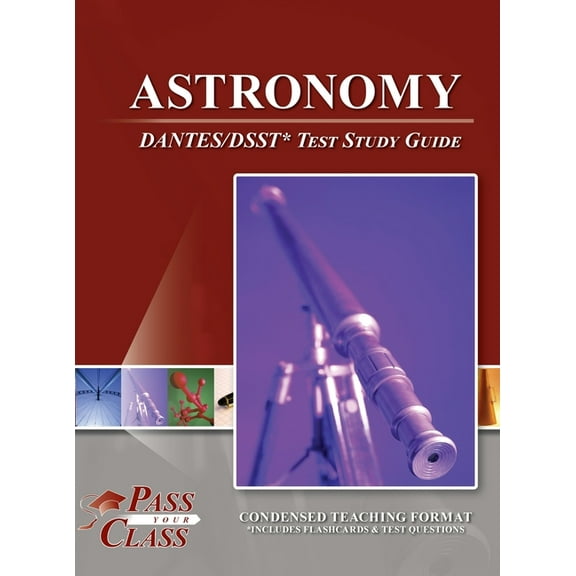 Astronomy DANTES / DSST Test Study Guide, (Hardcover)