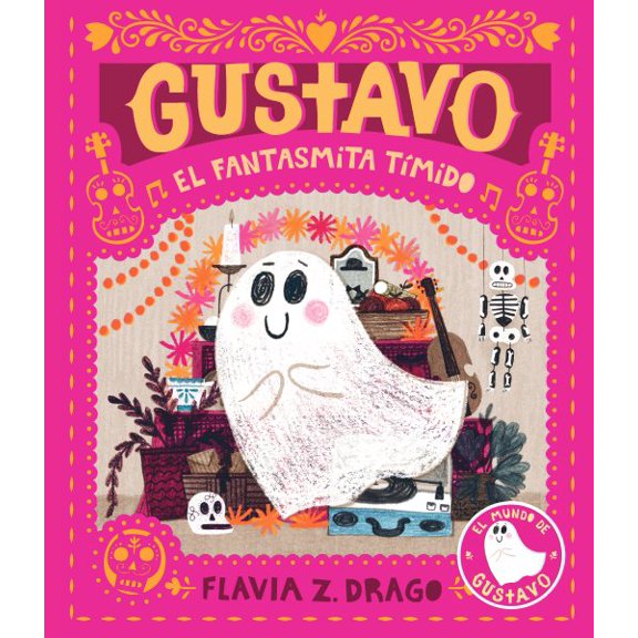 Pre-Owned Gustavo, El Fantasmita Tímido: (Un Cuento Ilustrado de Halloween Para Niños de 3 a 7 Años - Celebrando La Amistad, El Valor Y Las Tradiciones Cultural (Hardcover) 1536214140 9781536214147