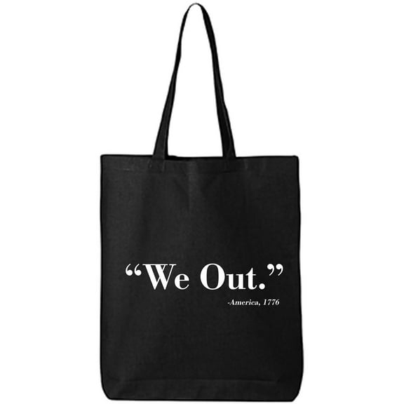 We Out. America 1776 Cotton Canvas Tote Bag