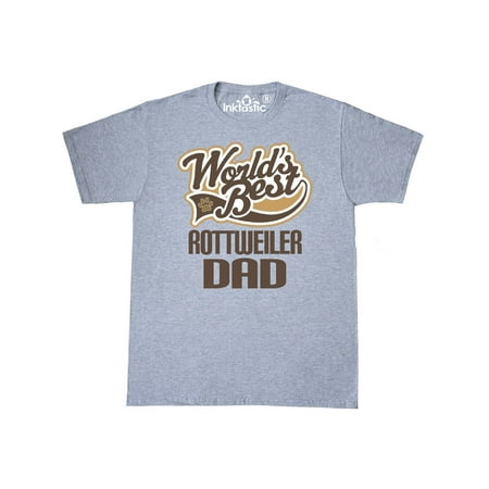 Rottweiler Dad (Worlds Best) Dog Breed T-Shirt (Best Rottweiler Breeders In The World)