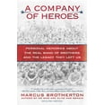 thumbnail image 1 of Pre-Owned A Company of Heroes: Personal Memories about the Real Band of Brothers and the Legacy They Left Us (Paperback) 0425240959 9780425240953, 1 of 2