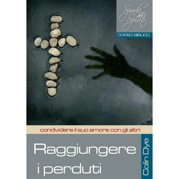 Raggiungere i perduti, (Paperback)