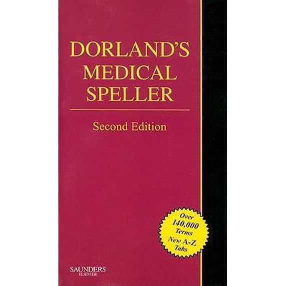 Pre-Owned Dorland's Medical Speller (Dorland's Medical Dictionary) (Paperback) 1416045732 9781416045731