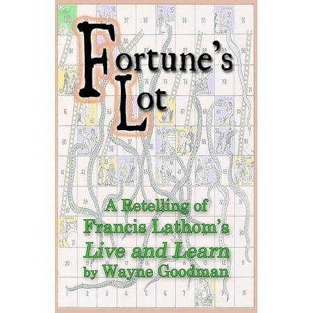 Fortune's Lot: A Retelling of Francis Lathom's Live and Learn - Paperback